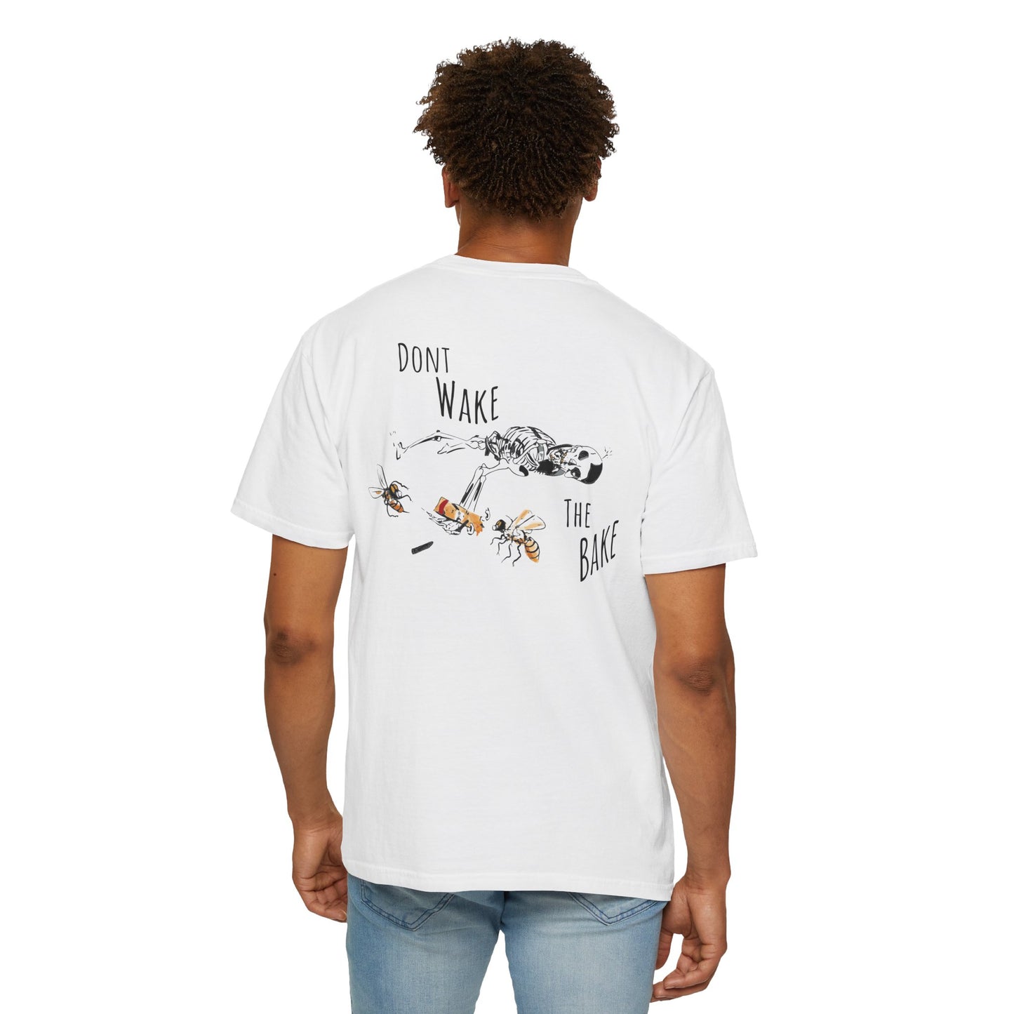 Don't Wake the Bake T-shirt